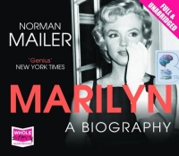 Marilyn - A Biography written by Norman Mailer performed by Jeff Harding on Audio CD (Unabridged)